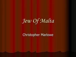 Jew Of Malta
