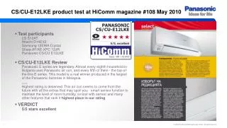 CS/CU-E12LKE product test at HiComm magazine #108 May 2010