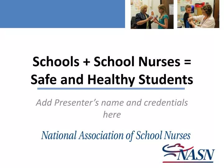 schools school nurses safe and healthy students