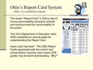 Ohio’s Report Card System . . . Ohio's Accountability Scheme