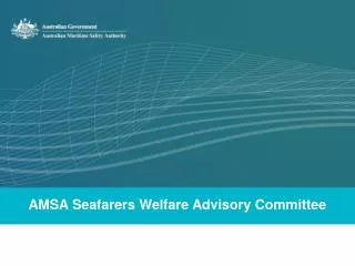 AMSA Seafarers Welfare Advisory Committee