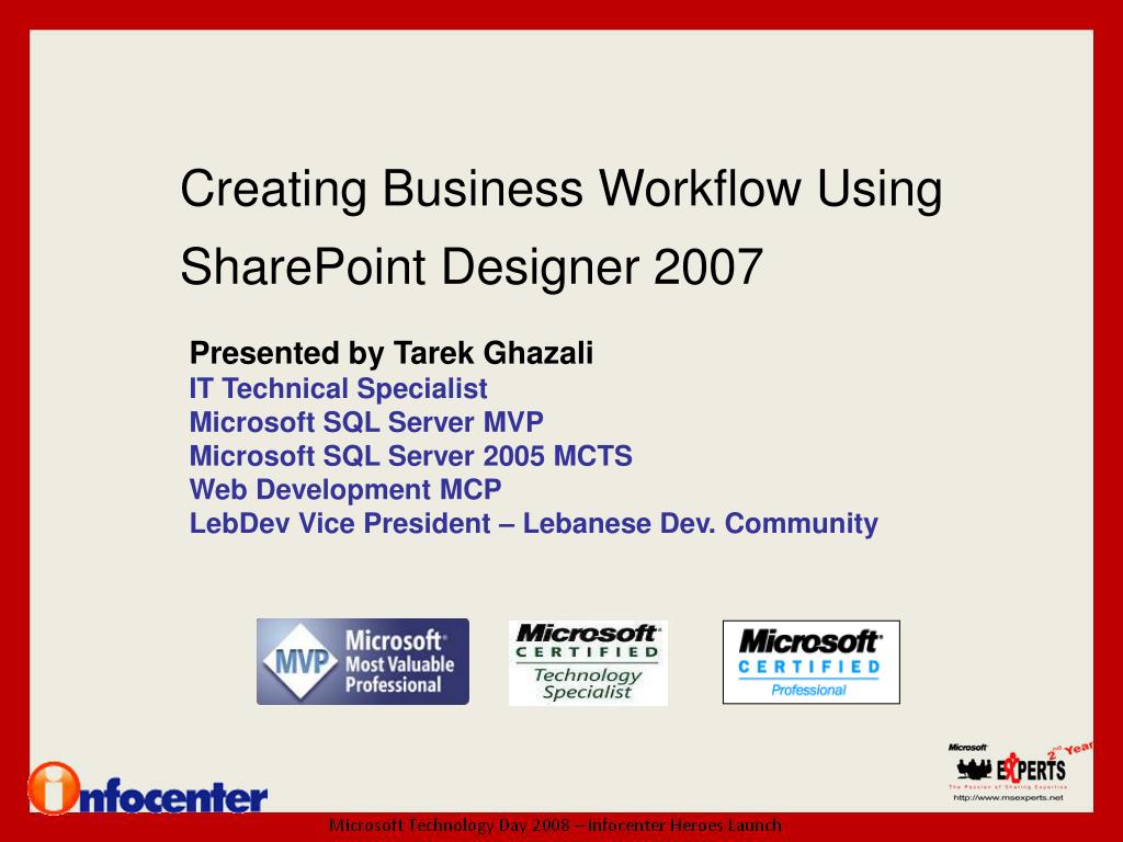 PPT - Creating Business Workflow Using SharePoint Designer 2007 ...