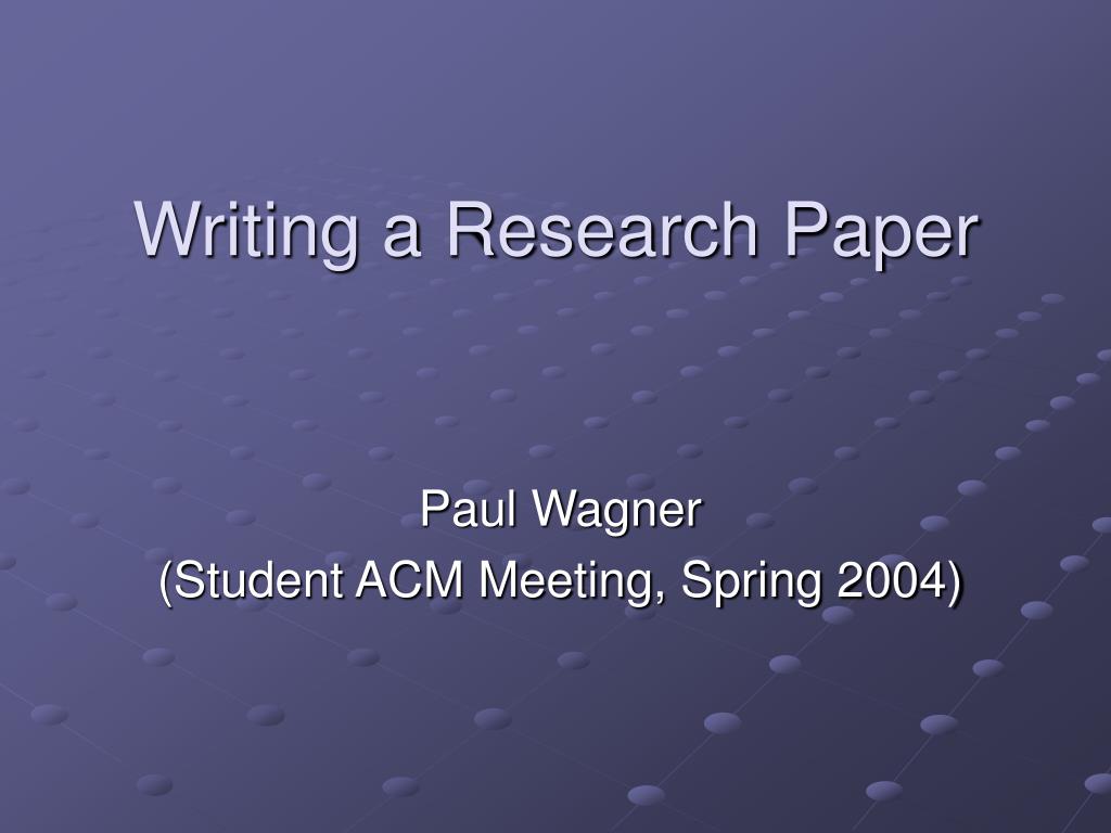PPT - Writing a Research Paper PowerPoint Presentation, free download ...
