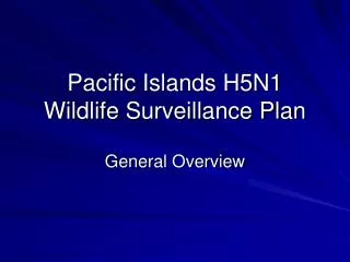 Pacific Islands H5N1 Wildlife Surveillance Plan