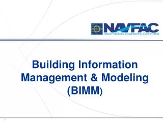 Building Information Management &amp; Modeling ( BIMM )