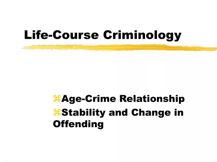 life course criminology