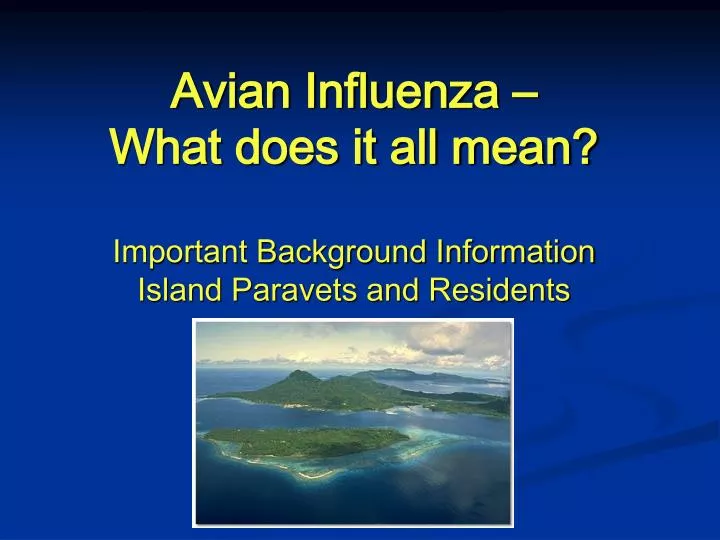 avian influenza what does it all mean
