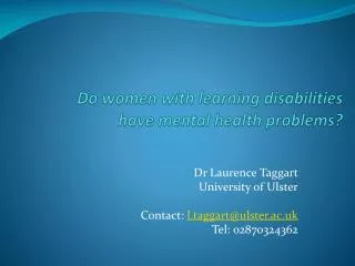 Do women with learning disabilities have mental health problems?