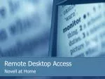 Remote Desktop Access - slide 1