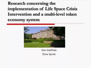 Research concerning the implementation of Life Space Crisis Intervention and a multi-level token economy system