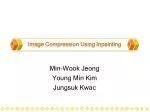 Image Compression Using Inpainting - slide 1