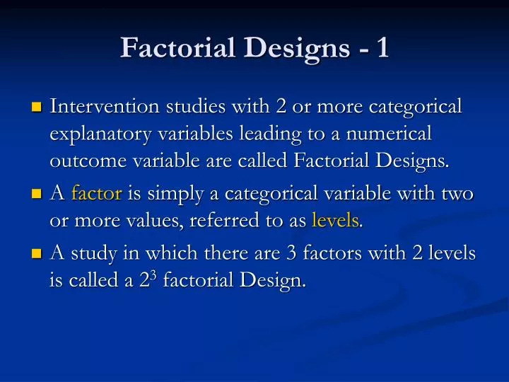factorial designs 1