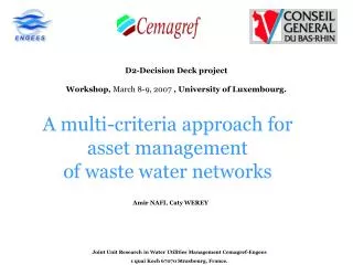 A multi-criteria approach for asset management of waste water networks