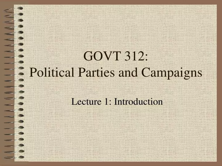 govt 312 political parties and campaigns