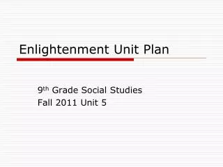 Enlightenment Unit Plan