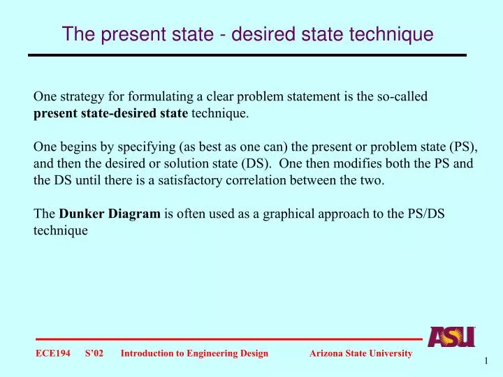 the present state desired state technique