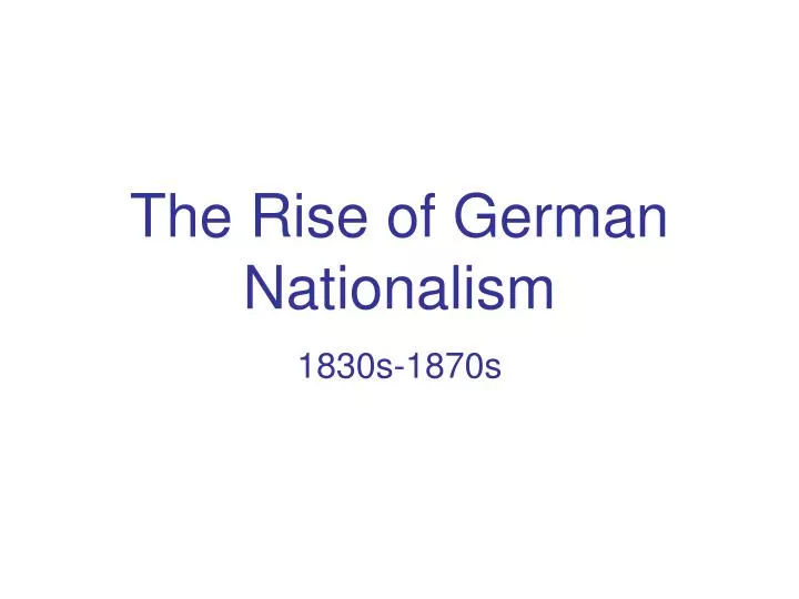 the rise of german nationalism