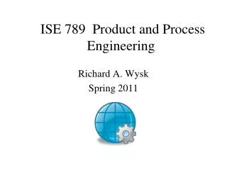 ISE 789 Product and Process Engineering