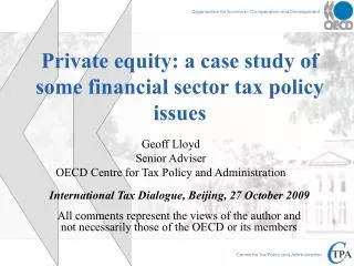 Private equity: a case study of some financial sector tax policy issues