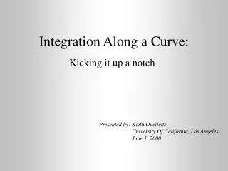 Integration Along a Curve: