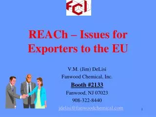 REACh – Issues for Exporters to the EU