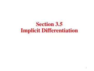 Section 3.5 Implicit Differentiation
