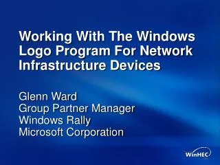 Working With The Windows Logo Program For Network Infrastructure Devices
