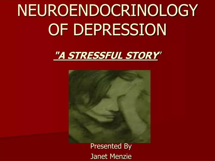 neuroendocrinology of depression