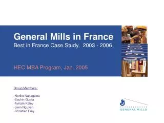 General Mills in France Best in France Case Study, 2003 - 2006