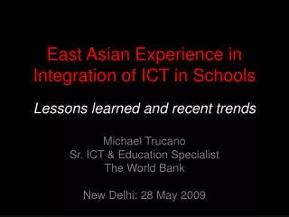 East Asian Experience in Integration of ICT in Schools
