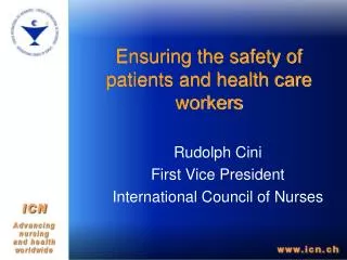 Ensuring the safety of patients and health care workers