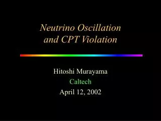 Neutrino Oscillation and CPT Violation