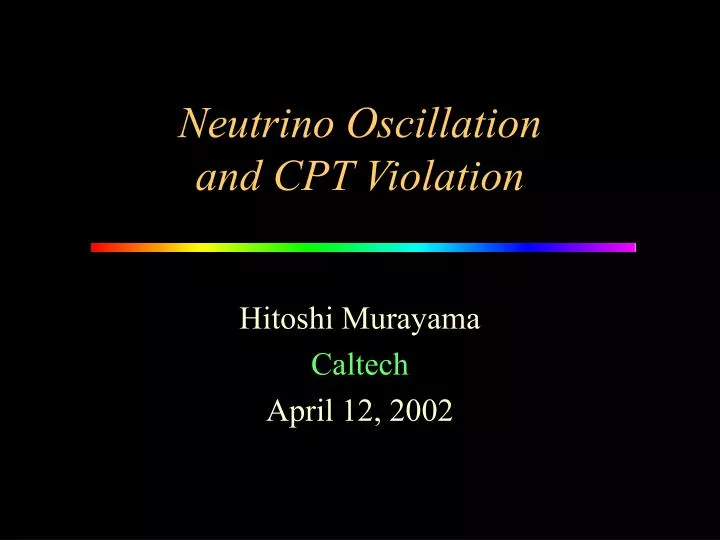 neutrino oscillation and cpt violation