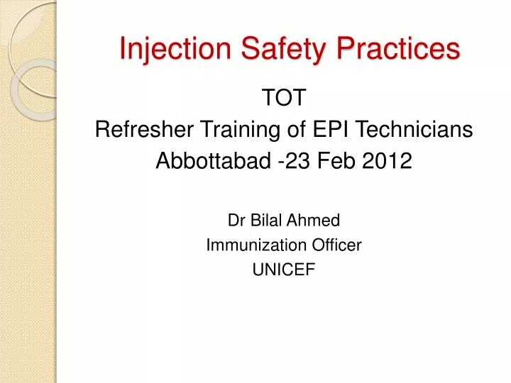 injection safety practices