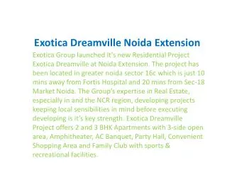 Exotica Dreamville @#9899303232#\ Exotica Dreamville Noida