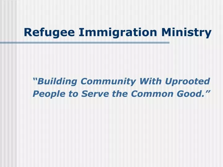 refugee immigration ministry