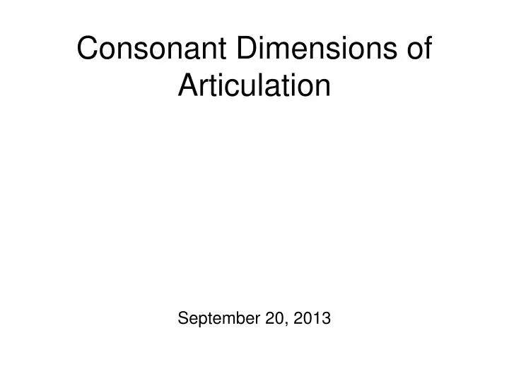 consonant dimensions of articulation