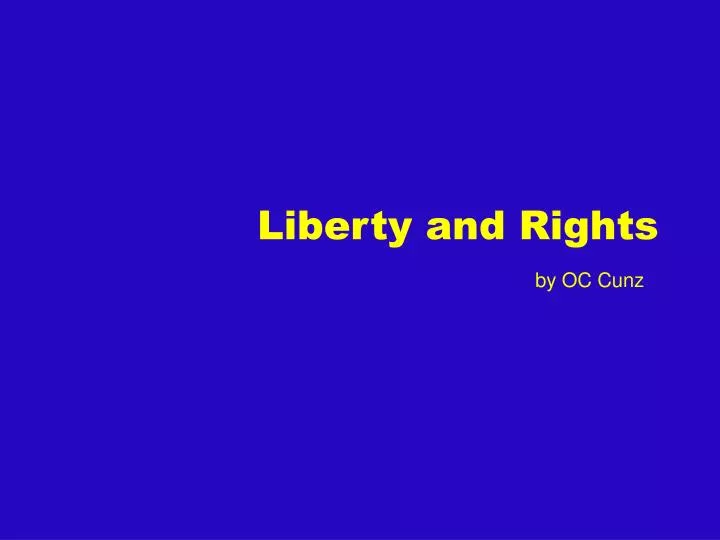 liberty and rights