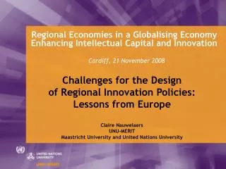 Regional Economies in a Globalising Economy Enhancing Intellectual Capital and Innovation Cardiff, 21 November 2008