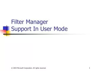 Filter Manager Support In User Mode