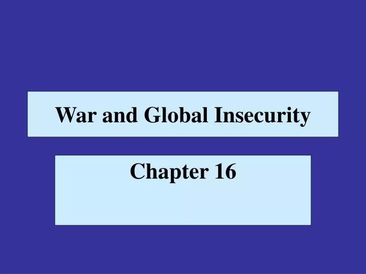 war and global insecurity