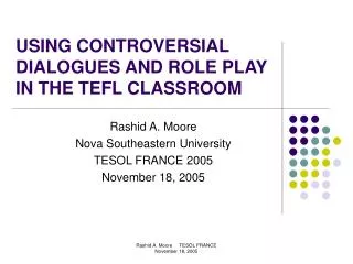 USING CONTROVERSIAL DIALOGUES AND ROLE PLAY IN THE TEFL CLASSROOM