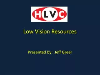 Low Vision Resources