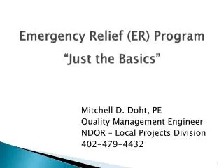 Emergency Relief (ER) Program “Just the Basics”