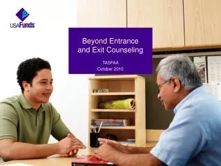 Beyond Entrance and Exit Counseling