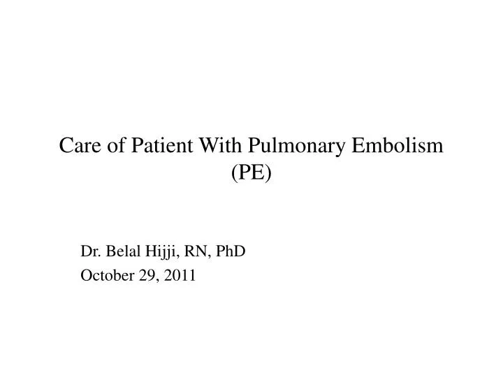 care of patient with pulmonary embolism pe