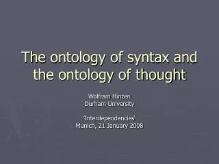 The ontology of syntax and the ontology of thought