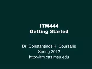 itm444 getting started
