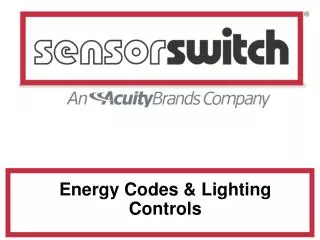 Energy Codes &amp; Lighting Controls