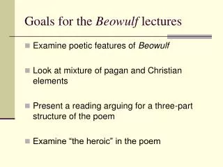 Goals for the Beowulf lectures
